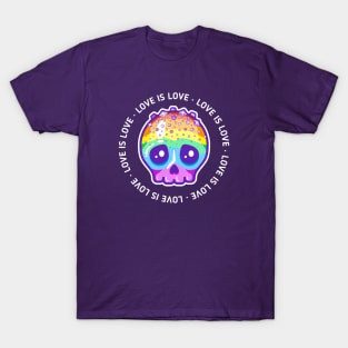 Love is love - gay pride skull T-Shirt